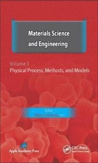 bokomslag Materials Science and Engineering. Volume I