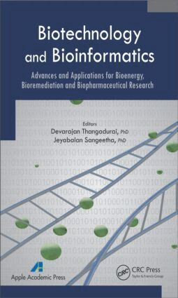 Devarajan Thangadurai, Jeyabalan Sangeetha - Biotechnology and Bioinformatics, Inbunden