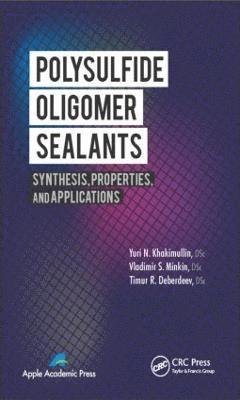 Polysulfide Oligomer Sealants 1