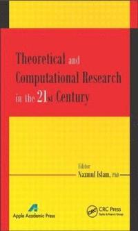 bokomslag Theoretical and Computational Research in the 21st Century