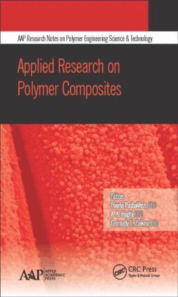Pooria Pasbakhsh, Gennady E. Zaikov - Applied Research on Polymer Composites, Inbunden