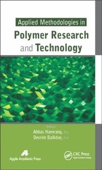 bokomslag Applied Methodologies in Polymer Research and Technology