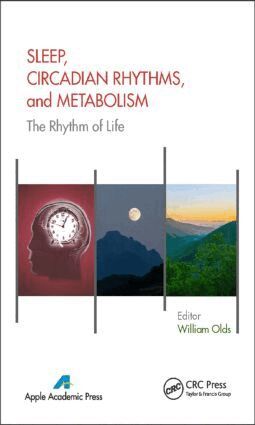 William Olds - Sleep, Circadian Rhythms, and Metabolism, Inbunden
