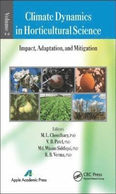 bokomslag Climate Dynamics in Horticultural Science, Volume Two