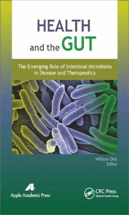 William Olds - Health and the Gut, Inbunden