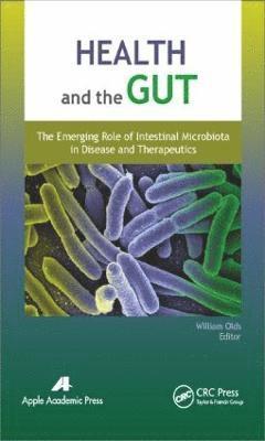 William Olds - Health and the Gut, Inbunden