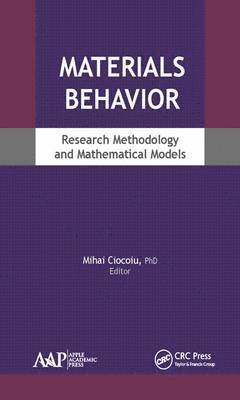 bokomslag Materials Behavior: Research Methodology and Mathematical Models