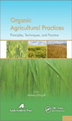 Organic Agricultural Practices 1