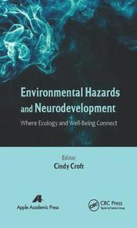 bokomslag Environmental Hazards and Neurodevelopment