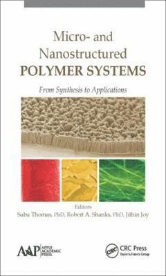 Micro- and Nanostructured Polymer Systems 1