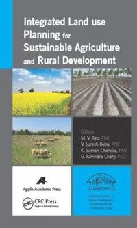 bokomslag Integrated Land Use Planning for Sustainable Agriculture and Rural Development