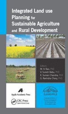 Integrated Land Use Planning for Sustainable Agriculture and Rural Development 1