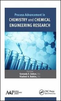 bokomslag Process Advancement in Chemistry and Chemical Engineering Research