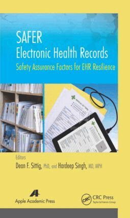 Dean F. Sittig, Hardeep Singh - SAFER Electronic Health Records, Inbunden
