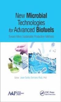 bokomslag New Microbial Technologies for Advanced Biofuels