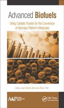 Juan Carlos Serrano-Ruiz, Spain) Serrano-Ruiz, Juan Carlos (Abengoa Research, Seville - Advanced Biofuels, Inbunden
