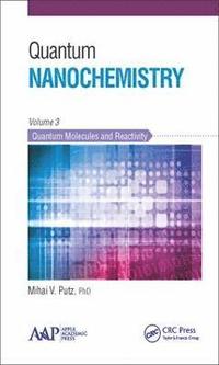 bokomslag Quantum Nanochemistry, Volume Three