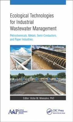 bokomslag Ecological Technologies for Industrial Wastewater Management