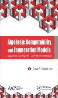 bokomslag Algebraic Computability and Enumeration Models