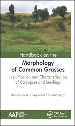 Dhara Gandhi, Susy Albert, Neeta Pandya - Handbook on the Morphology of Common Grasses, Inbunden