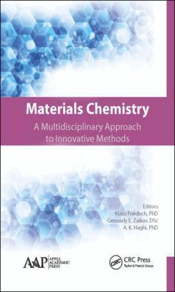 Klaus Friedrich, Gennady E. Zaikov, A. K. Haghi - Materials Chemistry, Inbunden