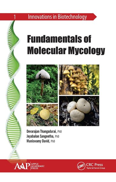 Devarajan Thangadurai, Jeyabalan Sangeetha, Muniswamy David - Fundamentals of Molecular Mycology, Inbunden
