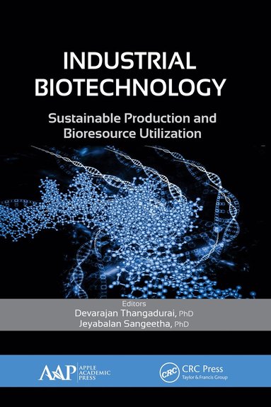 Devarajan Thangadurai, Jeyabalan Sangeetha - Industrial Biotechnology, Inbunden