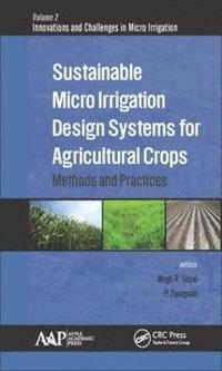 bokomslag Sustainable Micro Irrigation Design Systems for Agricultural Crops