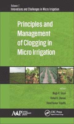 bokomslag Principles and Management of Clogging in Micro Irrigation