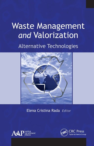 Elena Cristina Rada - Waste Management and Valorization, Inbunden