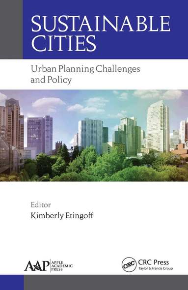 Kimberly Etingoff - Sustainable Cities, Inbunden