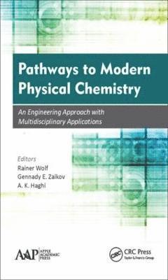 bokomslag Pathways to Modern Physical Chemistry