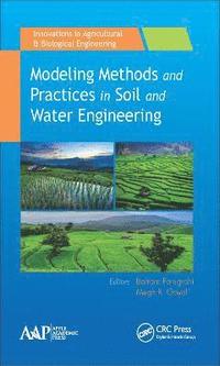 bokomslag Modeling Methods and Practices in Soil and Water Engineering