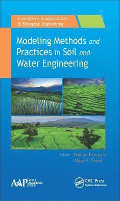 bokomslag Modeling Methods and Practices in Soil and Water Engineering