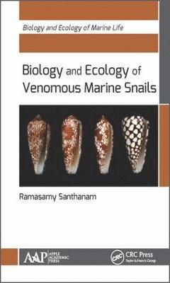 bokomslag Biology and Ecology of Venomous Marine Snails