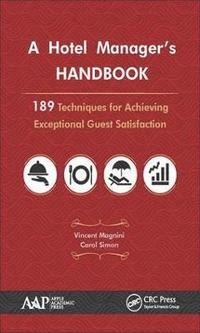 bokomslag A Hotel Manager's Handbook