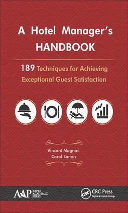 Vincent P. Magnini, Carol J. Simon - Hotel Manager's Handbook, Häftad