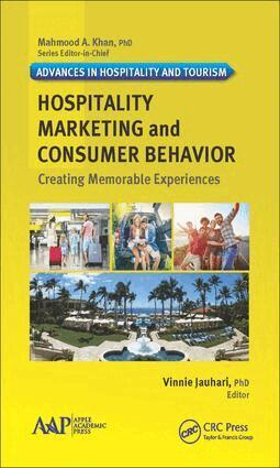 Vinnie Jauhari - Hospitality Marketing and Consumer Behavior, Inbunden