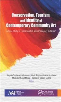 bokomslag Conservation, Tourism, and Identity of Contemporary Community Art