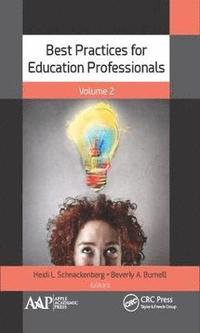 bokomslag Best Practices for Education Professionals, Volume Two