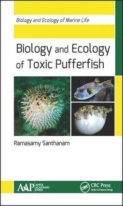 bokomslag Biology and Ecology of Toxic Pufferfish