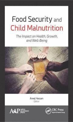 Food Security and Child Malnutrition 1