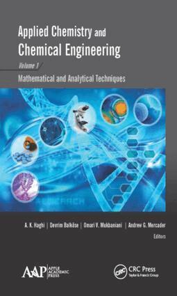 A. K. Haghi, Devrim Balköse, Omari V. Mukbaniani, Andrew G. Mercader - Applied Chemistry and Chemical Engineering, Volume 1, Inbunden
