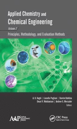 A. K. Haghi, Lionello Pogliani, Devrim Balkose, Omari V. Mukbaniani, Andrew G. Mercader - Applied Chemistry and Chemical Engineering, Volume 2, Inbunden