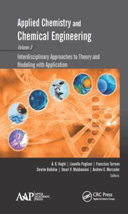 A. K. Haghi, Lionello Pogliani, Francisco Torrens, Devrim Balköse, Omari V. Mukbaniani - Applied Chemistry and Chemical Engineering, Volume 3, Inbunden