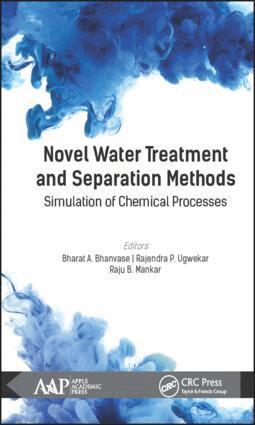 Bharat A. Bhanvase, Rajendra P. Ugwekar, Raju B. Mankar - Novel Water Treatment and Separation Methods, Inbunden