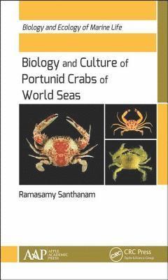 bokomslag Biology and Culture of Portunid Crabs of World Seas