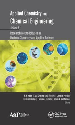 A. K. Haghi, Ana Cristina Faria Ribeiro, Lionello Pogliani, Devrim Balköse, Francisco Torrens, Omari V. Mukbaniani - Applied Chemistry and Chemical Engineering, Volume 5, Inbunden