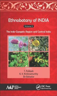 bokomslag Ethnobotany of India, Volume 5