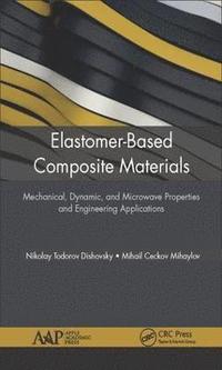 bokomslag Elastomer-Based Composite Materials
